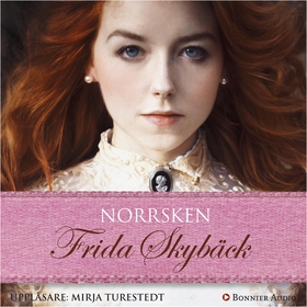 Norrsken (ljudbok) av Frida Skybäck