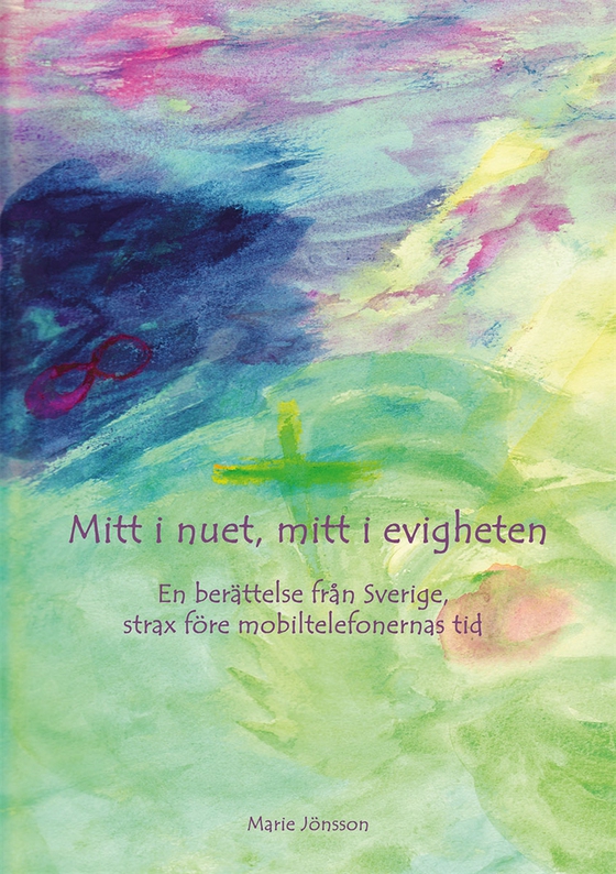 Mitt i nuet, mitt i evigheten