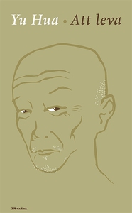 Att leva (e-bok) av Yu Hua
