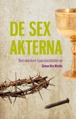 De sex akterna : betraktelser i passionstiden