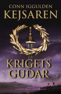 Krigets gudar : Kejsaren IV (e-bok) av Conn Igg
