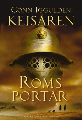 Roms portar (e-bok) av Conn Iggulden