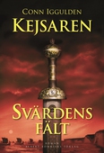 Svärdens fält : Kejsaren III