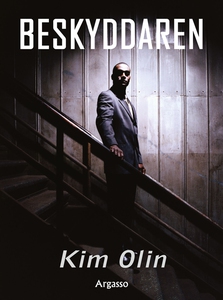 Beskyddaren (e-bok) av Kim Olin