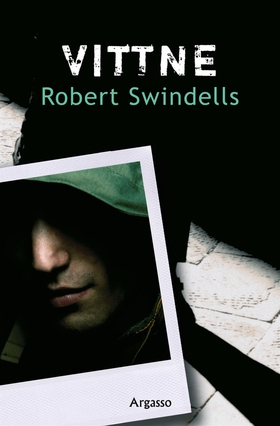 Vittne (e-bok) av Robert Swindells