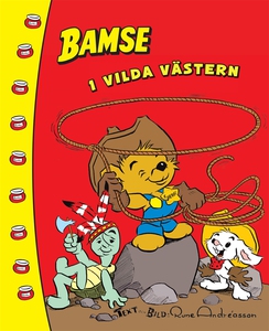 Bamse i Vilda Västern (e-bok) av Rune Andréass