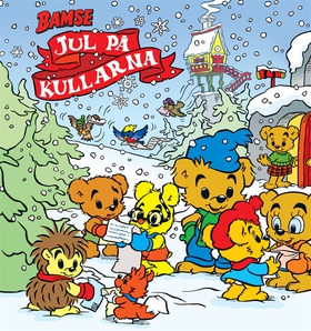 Bamse och jul på kullarna (e-bok) av Jan Magnus