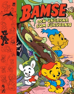 Bamse och ungarna som försvann (e-bok) av Charl
