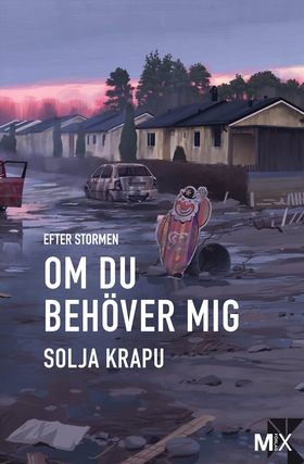 Efter stormen. Om du behöver mig (e-bok) av Sol