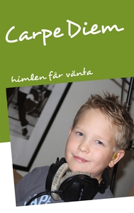 Carpe Diem (e-bok) av Gunilla Danielsson