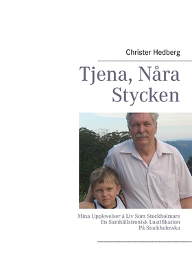 Tjena, Nåra Stycken (e-bok) av Christer Hedberg
