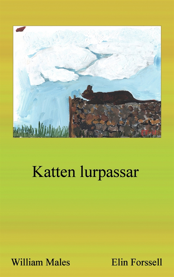 Katten lurpassar (e-bok) av William Males