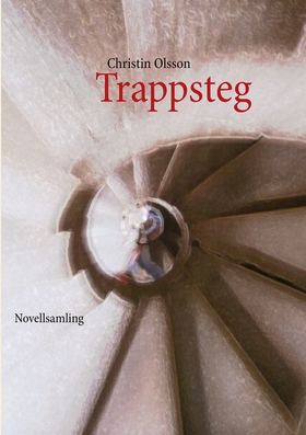 Trappsteg (e-bok) av Christin Olsson