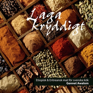 Laga kryddigt (e-bok) av Gennet Awalom