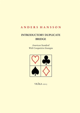 Introductory Duplicate Bridge (e-bok) av Anders