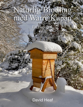 Naturlig Biodling med Warré Kupan (e-bok) av Da