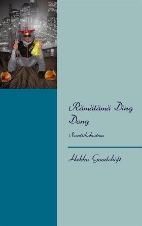 Rämälämä Ding Dong (e-bok) av Hekku Goodshift