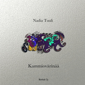 Kammiovärinää (e-bok) av Nadia Tuuli