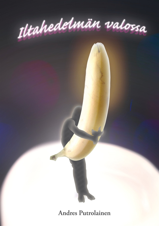 Iltahedelmän valossa