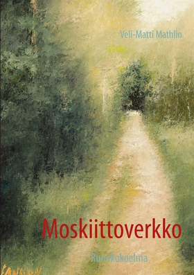 Moskiittoverkko (e-bok) av Veli-Matti Mathlin