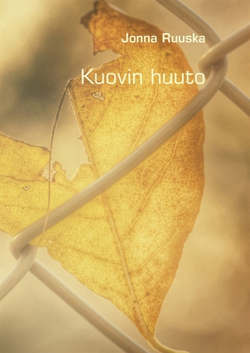 Kuovin huuto (e-bok) av Jonna Ruuska