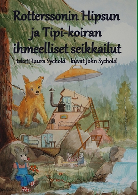 Rotterssonin Hipsun ja Tipi-koiran ihmeelliset