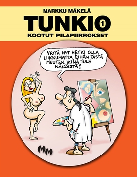 Tunkio (e-bok) av Markku Mäkelä