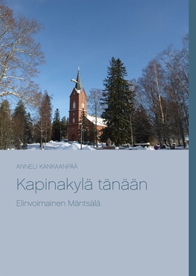 Kapinakylä tänään (e-bok) av Anneli Kankaanpää