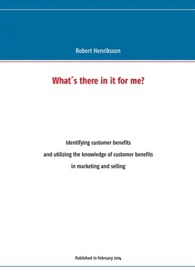 What's there in it for me? (e-bok) av Robert He