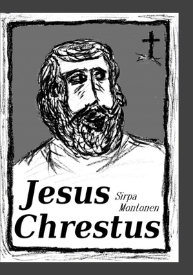 Jesus Chrestus (e-bok) av Sirpa Montonen