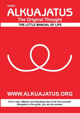 Alkuajatus - The Original Thought (e-bok) av Ha