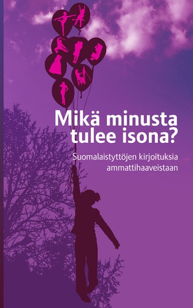 Mikä minusta tulee isona? (e-bok) av Plan Suomi