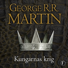 Game of thrones - Kungarnas krig (ljudbok) av G