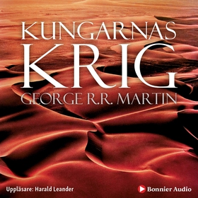 Kungarnas krig (ljudbok) av George R. R. Martin