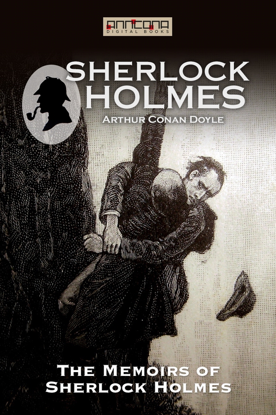 The Memoirs of Sherlock Holmes (e-bok) av Arthur Conan Doyle