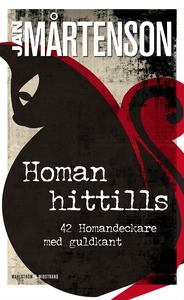 Homan hittills : 42 Homandeckare med guldkant (