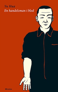 En handelsman i blod (e-bok) av Yu Hua