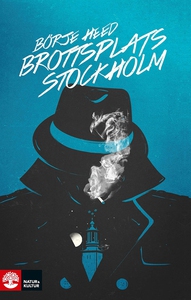 Brottsplats Stockholm (e-bok) av Börje Heed