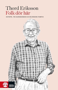 Folk dör här (e-bok) av Thord Eriksson