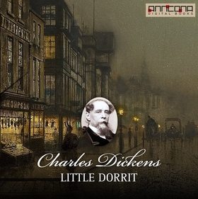 Little Dorrit (ljudbok) av Charles Dickens