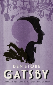 Den store Gatsby / Lättläst (ljudbok) av F. Sco