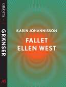 Fallet Ellen West. En e-singel ur Granta 1