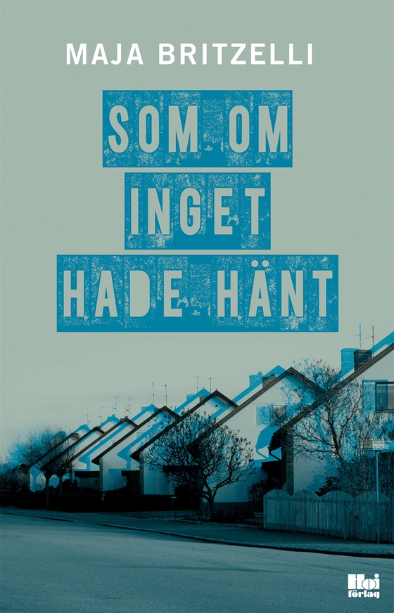 Som om inget hade hänt (e-bok) av Marianne Britzelli