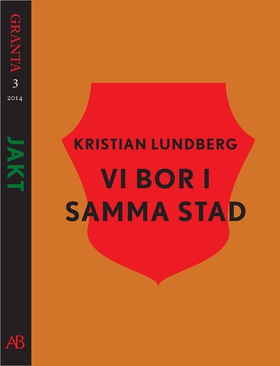Vi bor i samma stad. En e-singel ur Granta 3 (e