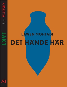 Det hände här. En e-singel ur Granta 3 (e-bok) 