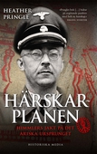 Härskarplanen: Himmlers jakt på det ariska ursprunget