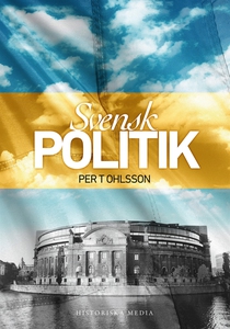 Svensk politik (e-bok) av Per T Ohlsson