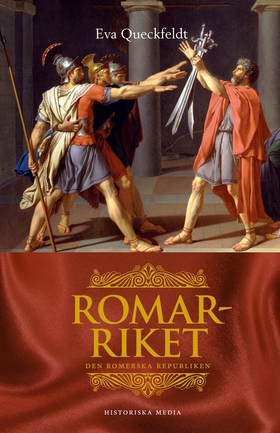 Romarriket: Den romerska republiken (e-bok) av 