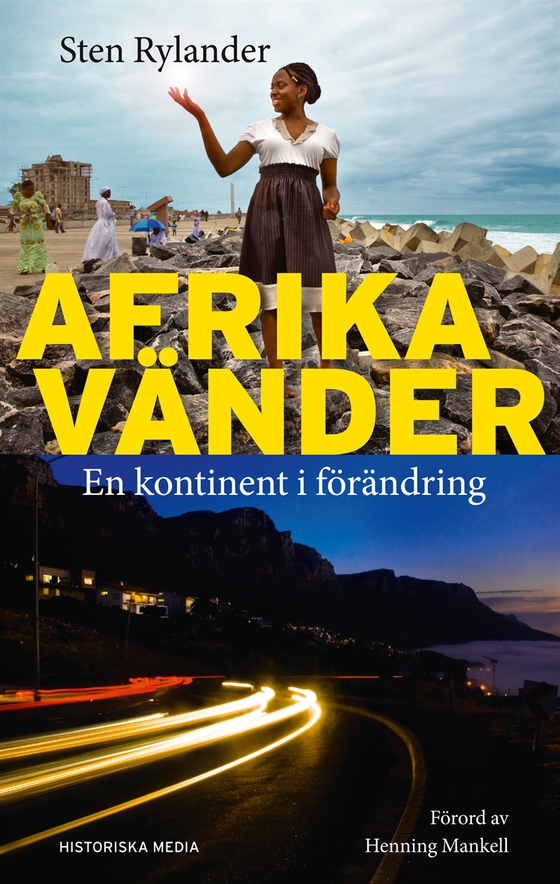 Afrika vänder: En kontinent i förändring