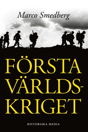 Första världskriget (e-bok) av Marco Smedberg